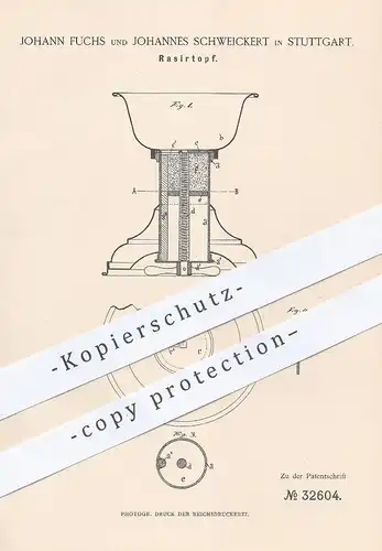 original Patent - Johann Fuchs , Johannes Schweickert , Stuttgart , 1885 , Rasiertopf | Rasieren , Rasur , Seife !!!