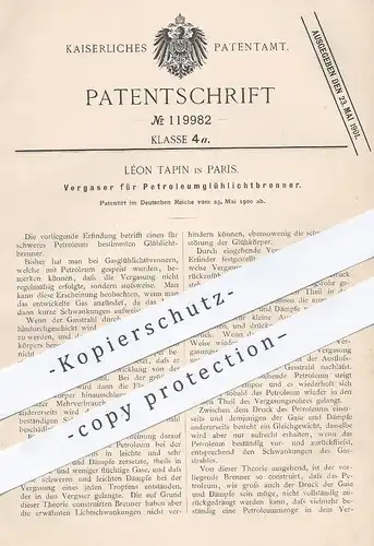 original Patent - Léon Tapin , Paris  Frankreich 1900 , Vergaser für Petroleum - Glühlichtbrenner | Brenner , Gasbrenner