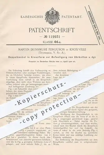 original Patent - Martin Dunsmure Ferguson , Knox Ville , Tennessee , USA 1900 , Doppelknebel für Uhrketten | Uhr Kette