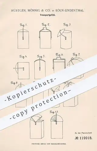 original Patent - Hürtgen , Mönnig & Co. , Köln / Lindenthal , 1900 , Transportgefäß | Gefäß mit Deckel | Eimer , Fass !