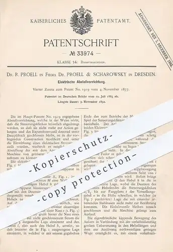 original Patent - Dr. Proell & Scharowsky , Dresden , 1885 , Elektrische Abstellvorrichtung an Dampfmaschinen | Motor !!