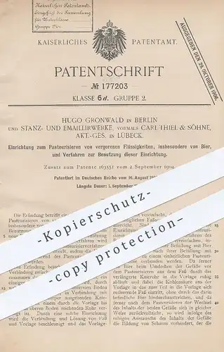 original Patent - Hugo Gronwald , Berlin | Stanz- & Emaillierwerke | Carl Thiel & Söhne Lübeck , Pasteurisieren von Bier