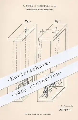 original Patent - C. Berlé , Frankfurt / Main , 1892 , Türschließer mittels Klapphebel | Tür , Schloss , Schlosser !!
