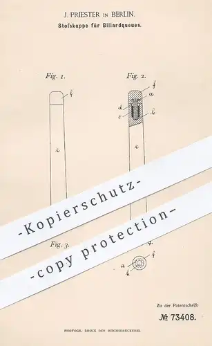 original Patent - J. Priester , Berlin 1893 , Stoßkappe für Billardqueue | Billard - Queue | Pool , Sport , Billardtisch