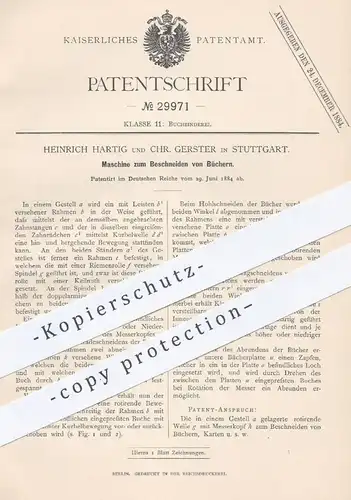 original Patent - Heinrich Hartig , Chr. Gerster , Stuttgart , 1884 , Maschine zum Beschneiden der Bücher | Buchbinder !