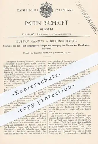 original Patent - Gustav Hammer , Braunschweig 1885 , Schraube für Fleischwiegemaschine | Waage , Schlachter , Fleischer