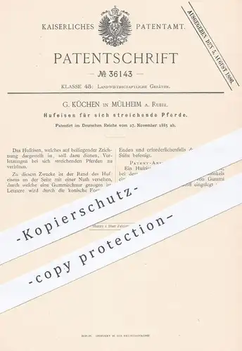 original Patent - G. Küchen , Mülheim / Ruhr , 1885 , Hufeisen für sich streichende Pferde | Huf - Eisen | Pferd , Hufe