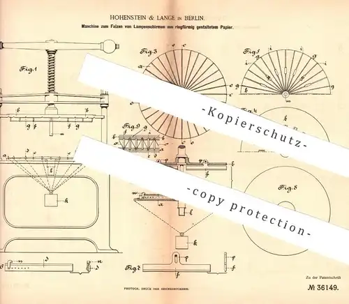 original Patent - Hohenstein & Lange , Berlin , 1886 , Maschine zum Falzen von Lampenschirmen | Papier , Lampe , Licht