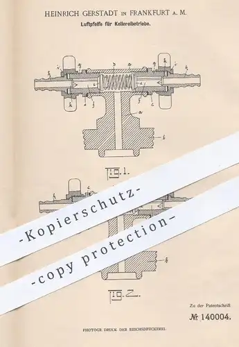 original Patent - Heinrich Gerstadt , Frankfurt Main 1901 , Luftpfeife z. Abfüllen von Bier , Wein | Brauerei , Kellerei