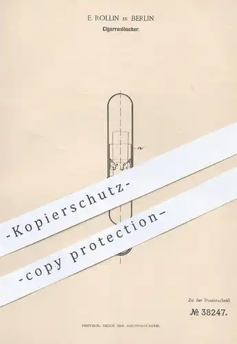 original Patent - E. Rollin , Berlin  1886 , Zigarrenlöscher | Zigarren löschen | Zigaretten , Tabak , Rauchen , Zigarre