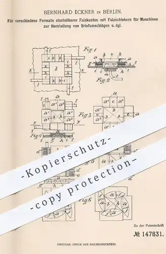 original Patent - Bernhard Eckner , Berlin , 1902 , Falzkasten zur Herst. der Briefumschläge | Kuvert , Papier Umschlag