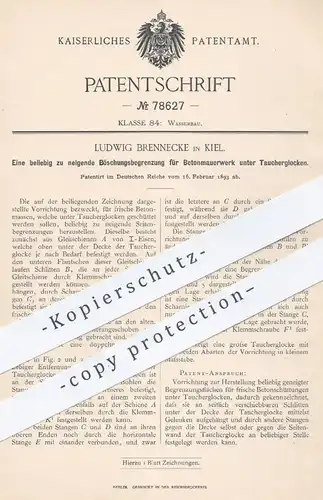original Patent - Ludwig Brennecke , Kiel , 1893 , Böschungsbegrenzung für Betonmauerwerk unter Taucherglocken | Wasser