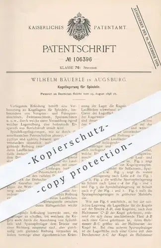 original Patent - Wilhelm Bäuerle , Augsburg , 1898 , Kugellagerung für Spindeln | Spindel - Kugellager | Spinnerei !!