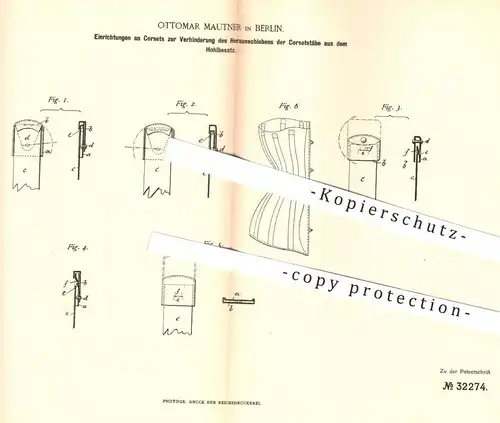 original Patent - Ottomar Mautner , Berlin , 1884 , Korsettstäbe am Korsett | Korset , Corset | Mode , Schneider !!!