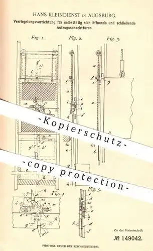 original Patent - H. Kleindienst , Augsburg , 1903 , Verriegelung für Aufzugsschachttüren | Aufzug , Aufzüge , Fahrstuhl