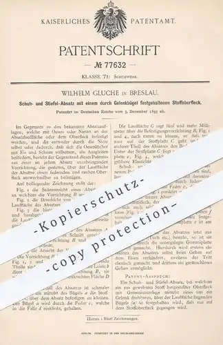 original Patent - Wilhelm Gluche , Breslau , 1893 , Absatz für Schuhe , Stiefel | Schuhabsatz , Schuster , Schuhwerk !!!