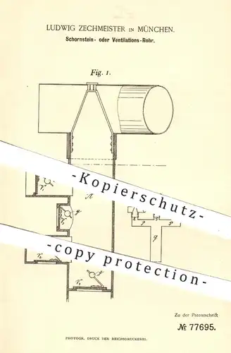 original Patent - Ludwig Zechmeister , München , 1892 , Rohr für Schornstein o. Ventilation | Ofen , Ofenrohr , Öfen !!