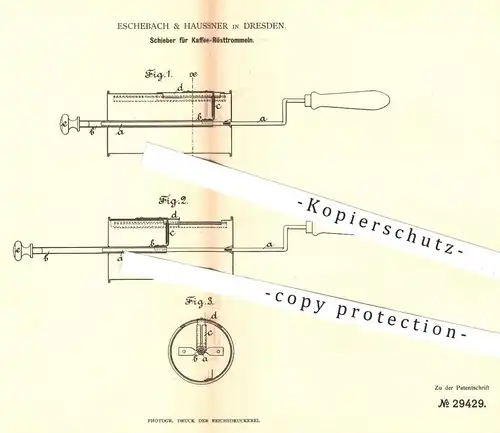 original Patent - Eschebach & Haussner , Dresden , 1884 , Schieber für Kaffee - Rösttrommeln | Rösten , Kaffeebohnen !!!