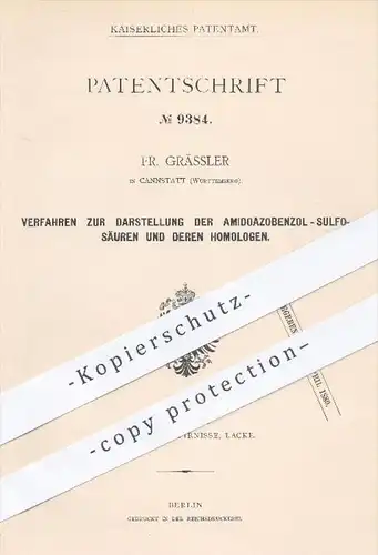 original Patent - Fr. Grässler , Cannstatt , 1879 , Darstellung der Amidoazobenzol - Sulfosäuren u. deren Homologen !