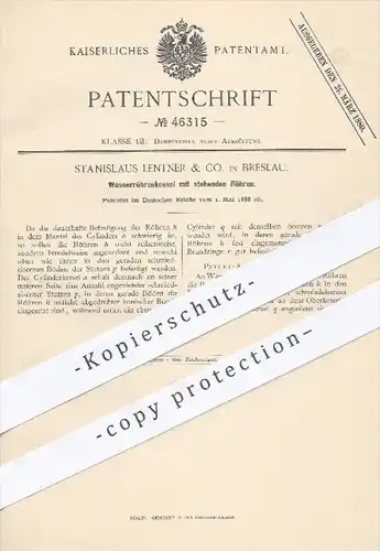 original Patent - Stanislaus Lentner & Co. , Breslau , 1888 , Wasserröhrenkessel mit stehenden Röhren | Dampfkessel !!