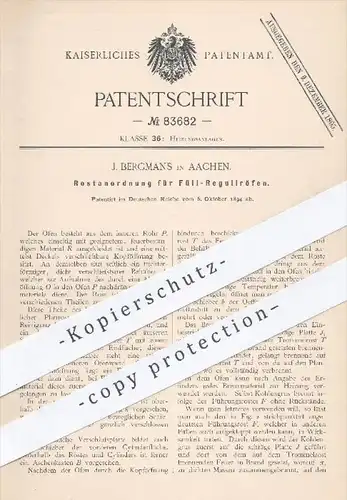 original Patent - J. Bergmans , Aachen , 1894 , Rostanordnung für Füll - Regulieröfen | Ofen , Öfen , Füllofen , Rost !!
