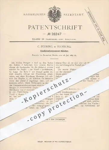 original Patent - C. Feuring  Hamburg  1883 , Ableitung für Kondensationswasser | Dampfkessel , Dampfmaschinen , Kessel