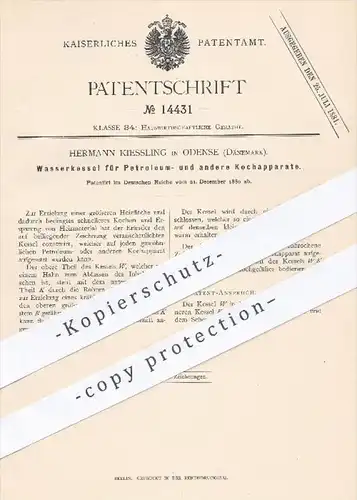 original Patent - H. Kiessling , Odense , Dänemark 1880 , Wasserkessel für Petroleum- u. a. Kochapparate | Kochen , Topf