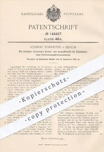 original Patent - Ansbert Vorreiter , Berlin , 1902 , Einlass- u. Auspuffventil für Kraftmaschinen | Motor , Motoren !!