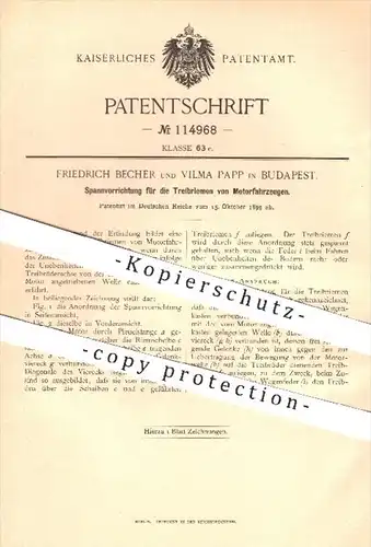 original Patent - F. Becher u. Vilma Papp , Budapest , 1899 , Spannen der Treibriemen von Motorfahrzeugen , Auto , Motor