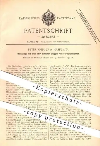 original Patent - Peter Krieger , Haspe , 1894 , Walzanlage mit Fertigwalzwerken in Gruppen , Walzen , Walze , Metall !!