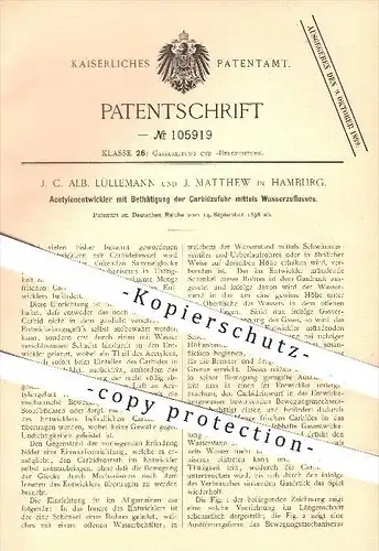 original Patent - J. C. Alb. Lüllemann / J. Matthew , Hamburg  , 1898 , Acetylenentwickler , Acetylen , Carbid , Gas !!
