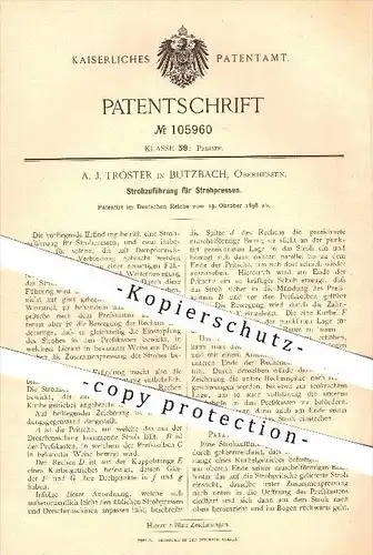 original Patent - A. J. Tröster , Butzbach 1898 , Zuführung von Stroh an Strohpresse , Presse , Pressen , Landwirtschaft