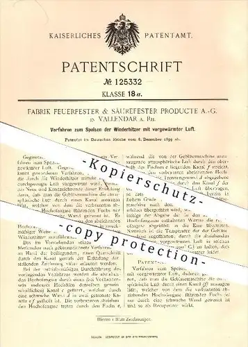 original Patent - Fabrik Feuerfester & Säurefester Produkte AG , Vallendar , 1899 , Speisen der Winderhitzer mit Luft