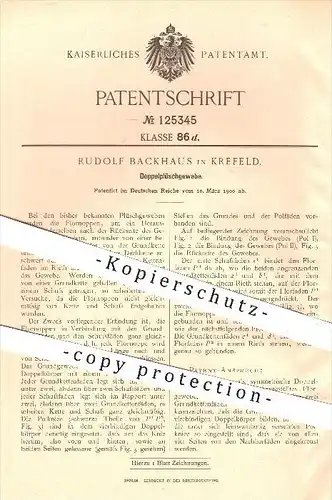 original Patent - Rudolf Backhaus in Krefeld , 1900 , Doppelplüschgewebe , Gewebe , Plüsch , Flor , Weben , Weberei !!
