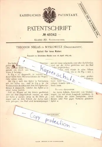 Original Patent  - Theodor Niklas in Myslowitz , Oberschlesien , 1889 , Splint für lose Räder !!!