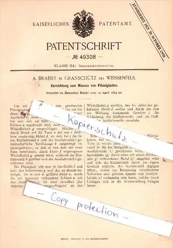 Original Patent  - A. Braedt in Granschütz bei Weissenfels , 1889 , Messen von Flüssigkeit !!!