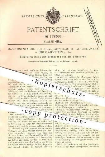 original Patent - Maschinenfabrik Rhein & Lahn , Gauhe , Gockel & Co. / Oberlahnstein , 1900 , Beizmaschine für Beizkorb