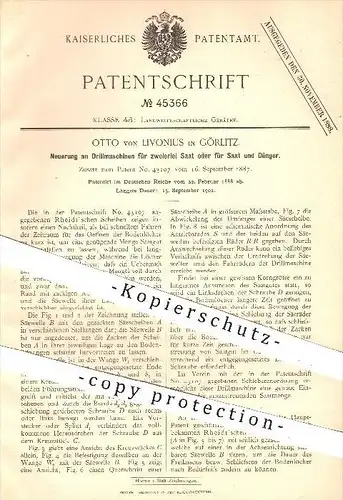 original Patent - Otto von Livonius , Görlitz , 1888 , Drillmaschinen für Saat , Dünger , Drillen , Landwirtschaft !!!
