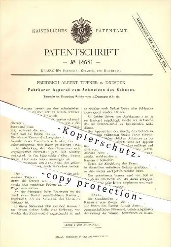 original Patent - Fr. A. Tippner in Dresden , 1880 , Fahrbarer Apparat zum Schmelzen von Schnee , Winterdienst !!!