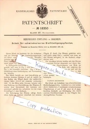 Original Patent -  Bernhard Ebeling in Bremen , 1881 , Schuh für Einfriedungspfosten !!!