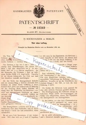 Original Patent -  H. Bockhacker in Berlin , 1881 , Thür ohne Luftzug !!!