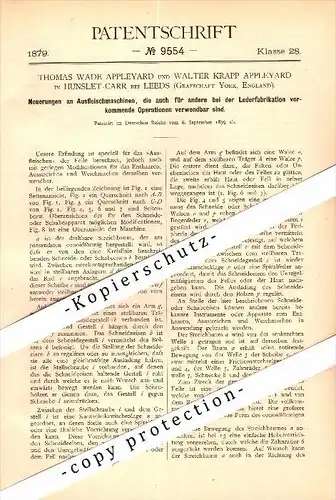 Original Patent - T.W. Appleyard in Hunslet-Carr , Leeds , 1879 , Machine for leather manufacturing !!!