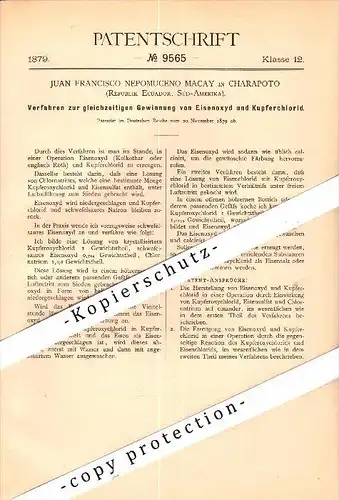 Original Patent - Juan F.N. Macay in Charapoto , Ecuador , 1879 , Gewinnung von Eisenoxyd und Kupferchlorid , Chemie !!!