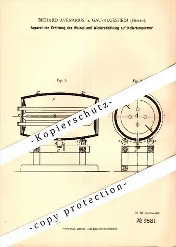 Original Patent - Richard Avenarius in Gau-Algesheim , 1879 , Apparat zur Erhitzung von Wein , Kellerei , Weinbau !!!