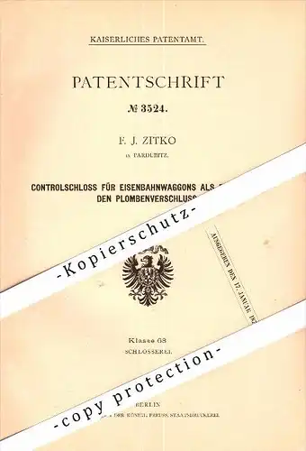 Original Patent - F.J. Zitko in Pardubitz / Pardubice , 1878 , Controlschloss für Eisenbahn !!!