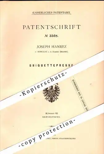 Original Patent - Joseph Hanrez in Monceau-sur-Sambre , 1878 , Presse für Brikett , Kohle !!!