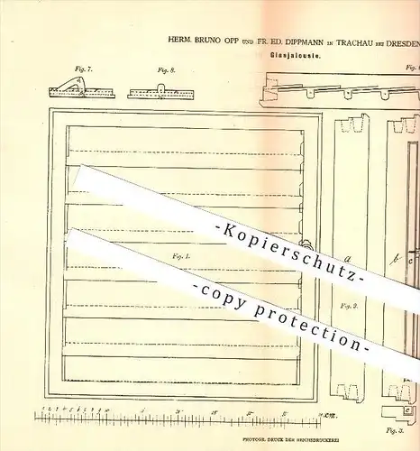 original Patent - Herm. Bruno Opp & Fr. Ed. Dippmann , Trachau b. Dresden , 1879 , Jalousie aus Glas , Fenster , Gebläse