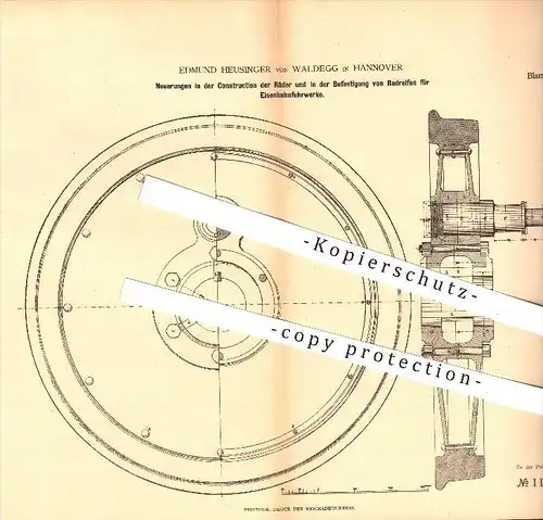 original Patent - Edmund Heusinger von Waldegg in Hannover , 1880 , Räder und Reifen bei Eisenbahnen , Eisenbahn !!!