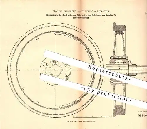 original Patent - Edmund Heusinger von Waldegg in Hannover , 1880 , Räder und Reifen bei Eisenbahnen , Eisenbahn !!!