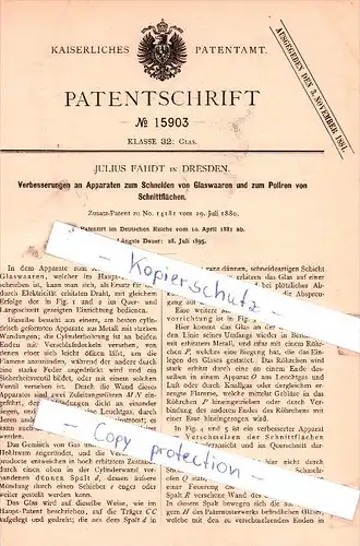Original Patent - Julius Fahdt in Dresden , 1881 , Apparate zum Schneiden von Glaswaaren !!!